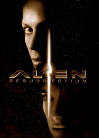 Alien: Resurrection Alien: Resurrection