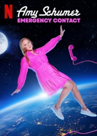Amy Schumer: Liên lạc khẩn cấp Amy Schumer: Emergency Contact