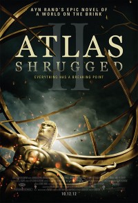 Atlas Rung Chuyển 2: Cuộc Đình Công Atlas Shrugged II: The Strike