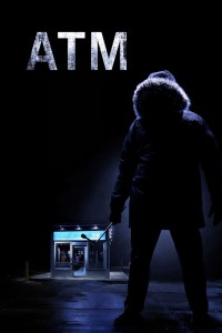 ATM: Cạm Bẫy Lúc Nửa Đêm ATM