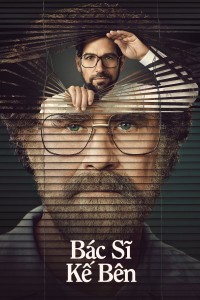 Bác Sĩ Kế Bên The Shrink Next Door