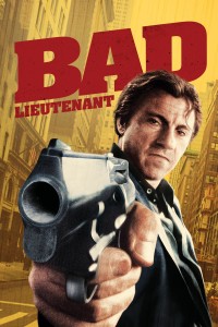 Bad Lieutenant Bad Lieutenant