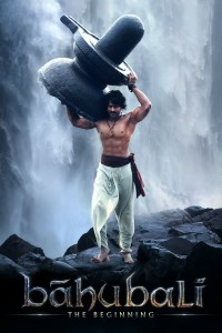 Bahubali: The Beginning Bāhubali: The Beginning