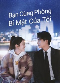 Bạn Cùng Phòng Bí Mật Của Tôi Love in Time