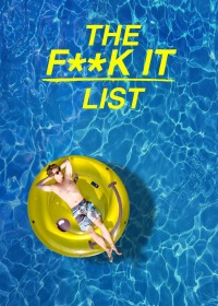 Bản danh sách bất cần đời The F**k-It List