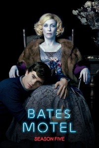 Bates Motel (Phần 5) Bates Motel (Season 5)