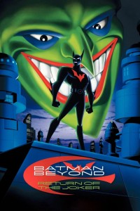 Batman: Sự Trở Lại Của Joker Batman Beyond: Return of the Joker