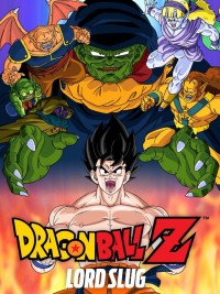 Bảy Viên Ngọc Rồng Z: Broly - Siêu Saiyan Huyền Thoại Dragon Ball Z Broly – The Legendary Super Saiyan