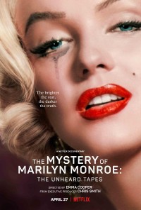 Bí ẩn của Marilyn Monroe: Những cuốn băng chưa kể The Mystery of Marilyn Monroe: The Unheard Tapes