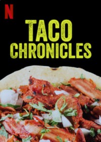 Biên niên sử Taco (Quyển 3) Taco Chronicles (Volume 3)