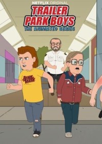 Bộ ba trộm cắp: Bản hoạt hình (Phần 2) Trailer Park Boys: The Animated Series (Season 2)