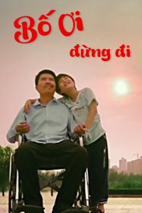 Bố Ơi, Đừng Đi The Called of Love