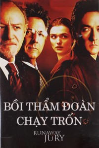 Bồi Thẩm Đoàn Chạy Trốn Runaway Jury