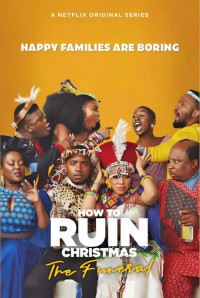 Cách hủy hoại Giáng sinh (Phần 2) How to Ruin Christmas (Season 2)