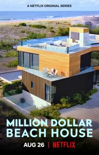 Chốn xa hoa bên bờ biển Million Dollar Beach House