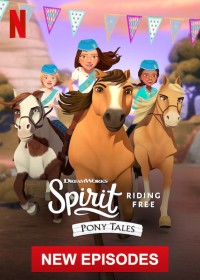 Chú ngựa Spirit Tự do rong ruổi Câu chuyện về chú ngựa Spirit (Phần 1) Spirit Riding Free: Pony Tales (Season 1)