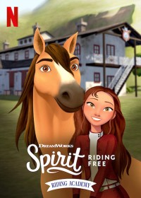 Chú ngựa Spirit: Tự do rong ruổi - Trường học cưỡi ngựa (Phần 1) Spirit Riding Free: Riding Academy (Season 1)