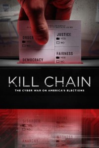 Chuỗi Tấn Công: Chiến Tranh Mạng Trong Bầu Cử Hoa Kỳ Kill Chain: The Cyber War on America's Elections