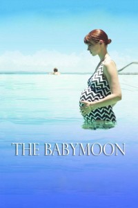 Chuyến Đi Kì Lạ The Babymoon