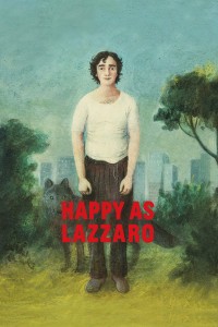 Chuyến Du Hành Thời Gian Của Lazzaro Happy as Lazzaro
