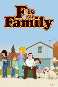 Chuyện gia đình (Phần 2) F is for Family (Season 2)