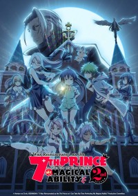 Chuyển Sinh Thành Đệ Thất Hoàng Tử, Tôi Quyết Định Trau Dồi Ma Thuật (Phần 2) I Was Reincarnated as the 7th Prince so I Can Take My Time Perfecting My Magical Ability Season 2