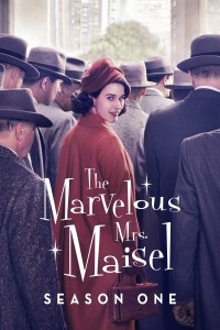 Cô Maisel Kỳ Diệu (Phần 1) The Marvelous Mrs. Maisel (Season 1)