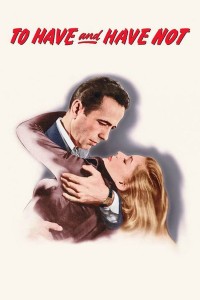 Có Và Không To Have and Have Not
