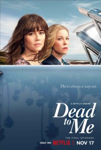 Coi như đã chết (Phần 3) Dead to Me (Season 3)