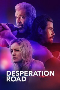 Con Đường Tuyệt Vọng Desperation Road