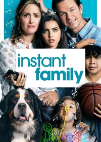 Con Nuôi Bất Đắc Dĩ Instant Family