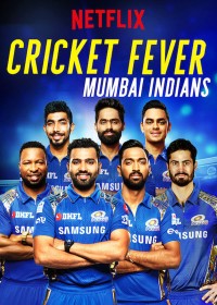 Cơn sốt cricket: Mumbai Indians Cricket Fever: Mumbai Indians