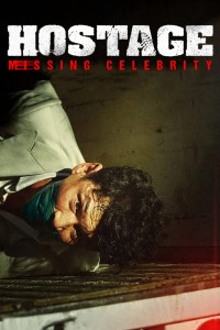 Con Tin Hostage: Missing Celebrity