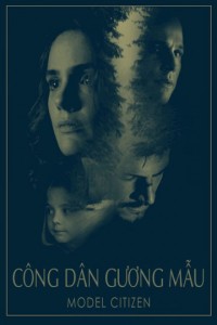 Công Dân Gương Mẫu Model Citizen