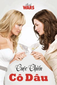 Cuộc Chiến Cô Dâu Bride Wars