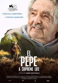 Cuộc đời Pepe Mujica El Pepe, a Supreme Life