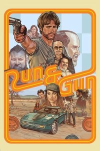 Cuộc Rượt Đuổi Sinh Tử Run & Gun