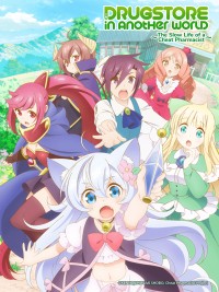 Cuộc Sống Chậm Rãi Của Dược Sĩ Gian Lận: Lập Hiệu Thuốc Ở Thế Giới Khác Nào Chito Kusushi no Suro Raifu