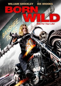 Dã Chiến Giang Hồ Born Wild