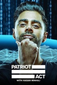 Đạo luật yêu nước với Hasan Minhaj (Phần 5) Patriot Act with Hasan Minhaj (Season 5)