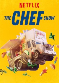 Đầu bếp (Phần 4) The Chef Show (Season 4)