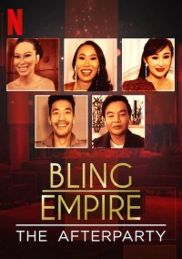 Đế chế phô trương - Tiệc hậu Bling Empire - The Afterparty