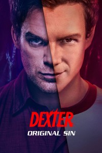 Dexter: Original Sin Dexter: Original Sin