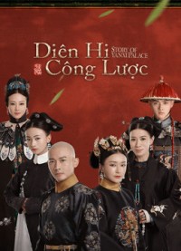Diên Hy Công Lược Story of Yanxi Palace