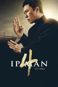 Diệp Vấn 4: Hồi Cuối Ip Man 4: The Finale
