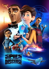 Điệp Viên Ẩn Danh Spies in Disguise