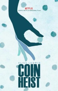 Điệp vụ tiền xu Coin Heist