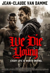 Đoản Mạng We Die Young