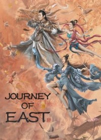 Đông Du Truyện JOURNEY OF EAST
