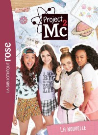 Dự án Mc2 (Phần 3) Project Mc2 (Season 3)